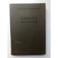 Hamlet, Prince of Denmark. William Shakespeare