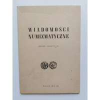 Wiadomosci Numizmatyczne. Rok XIX - ZESZYT 1 (71). 1975 